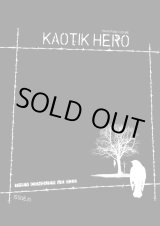 画像: KAOTIK HERO zine issue 010 (zine) Hardcore survives