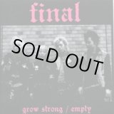 画像: FINAL / GROW STRONG - EMPTY (7ep) Crust war