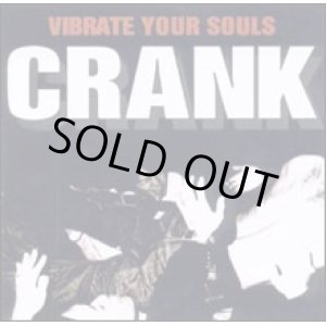画像: CRANK / Vibrate your souls (cd) Hardcore kitchen