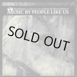 画像: V.A / Music By People Like Us (cd) Bowl head inc.