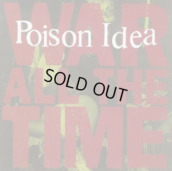 画像1: POISON IDEA / War All The Time (cd) Abstract Records