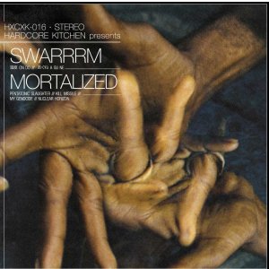 画像: SWARRRM, MORTALIZED / split (cd) HARD CORE KITCHEN