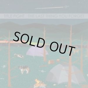 画像: TITLE FIGHT / The Last Thing You Forget (cd) ALLINACE TRAX 
