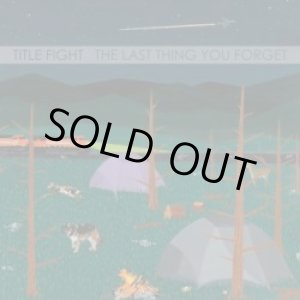 画像: TITLE FIGHT / The Last Thing You Forget (cd) ALLINACE TRAX