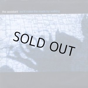 画像: THE ASSISTANT / We'll Make The By Walking (cd) Alone
