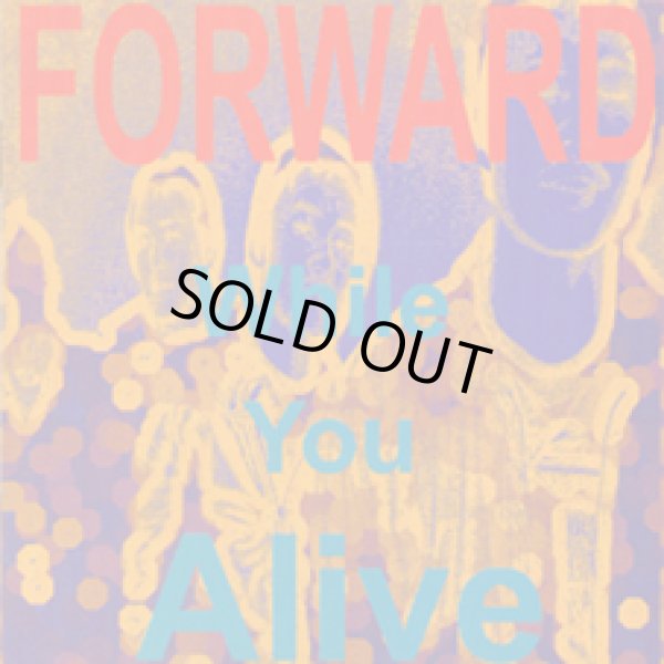 画像1: FORWARD / WHILE YOU ALIVE (cd) HG fact