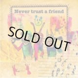 画像: V.A / Never Trust A Friend (cd) Diwphalanx