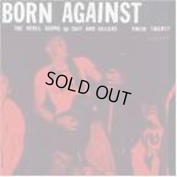 画像1: BORN AGAINST / The Rebel Sound Of Shit And Failure (cd) Kill Rock Stars