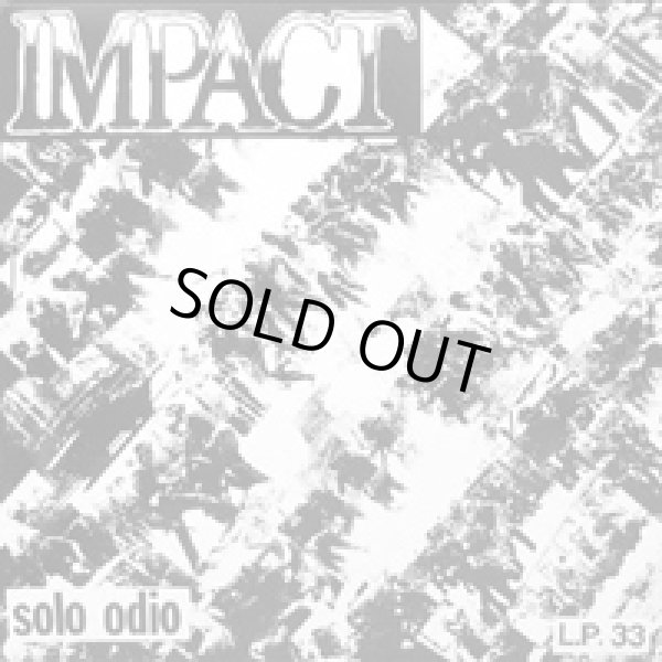 画像1: IMPACT / SOLO ODIO (LP) GONNA PUKE