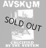 画像: AVSKUM / Crucified By The System (7ep) Prank