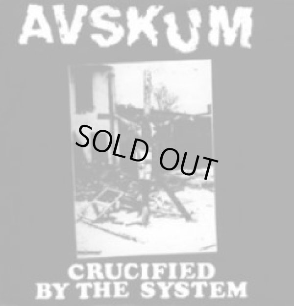 画像1: AVSKUM / Crucified By The System (7ep) Prank