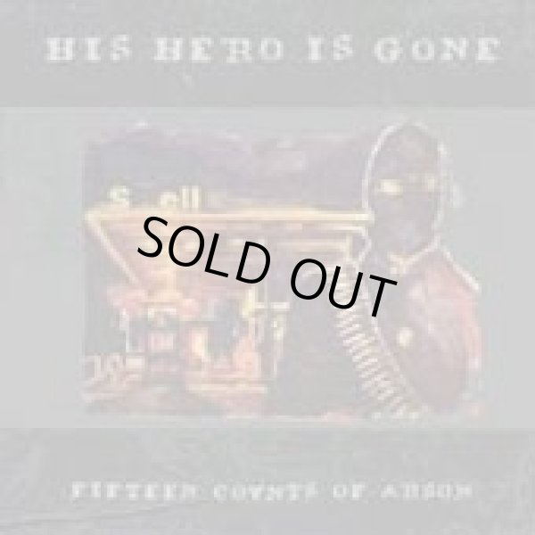 画像1: HIS HERO IS GONE / 15 counts of arson (cd) (Lp) Prank