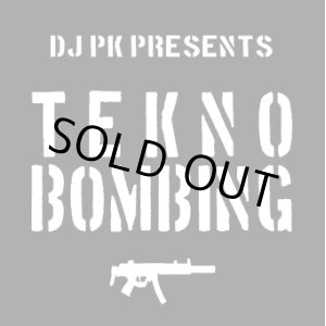画像: DJ PK / tekno bombing (cdr)　Seminishukei