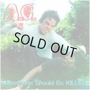 画像: ANAL CUNT / Everyone Should Be Killed (cd) Earache