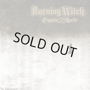 画像: BURNING WITCH / Crippled Lucifer, Ten Psalms For Our Lord of Light (2cd) Southern lord