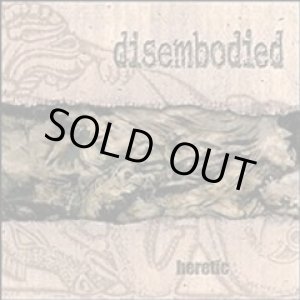 画像: DISEMBODIED / Heretic (cd) Edison