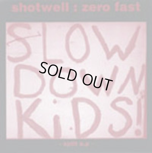 画像1: ZERO FAST, SHOTWELL / Split (7ep) Snuffy smile