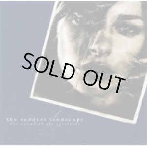 画像: the SADDEST LANDSCAPE / The Sound of the Spectacle (cd) Copter Crash 