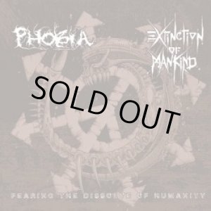 画像: EXTINCTION OF MANKIND, PHOBIA / split (cd) Agipunk