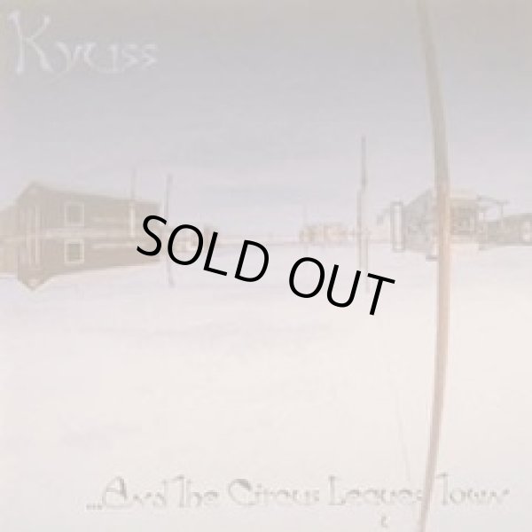 画像1: KYUSS / ...And the Circus Leaves Town (cd) Elektra/Asylum