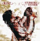 画像1: R3N7, STUBBORN FATHER / Split (cd) F.a.b