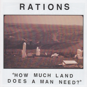 画像1: RATIONS / How Much Land Does a Man Need? (7ep) Eager beaver/Square of opposition