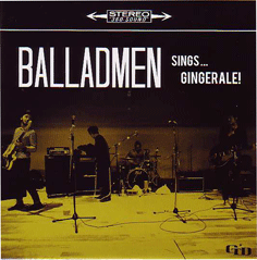 画像1: BALLADMEN / Sings... Gingerale! (7ep) Gtd