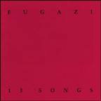 画像1: FUGAZI / 13 Songs (cd) Dischord