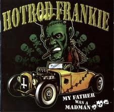 画像1: HOT ROD FRANKIE / My Father Was A Madman (Lp)