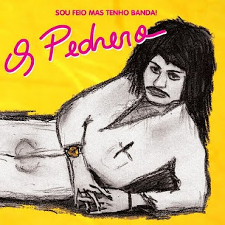 画像1: OS PEDRERO / Sou feio mas tenho banda! (cd) Laja