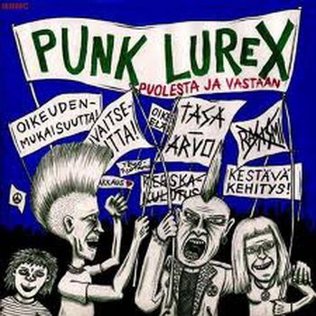 画像1: PUNK LUREX / Puolesta ja vastaan (cd)/(Lp) Hiljaiset levyt