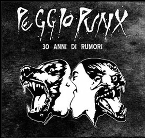 画像1: PEGGIO PUNX / 30 anni di rumori (2cd) F.o.a.d