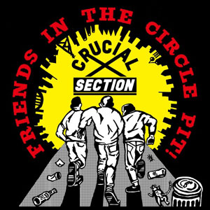 画像1: CRUCIAL SECTION / Friends in the circle pit! (cd) (7ep) Crew for life