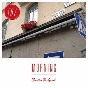 画像1:  FRONTIER BACKYARD / Morning (7ep) Niw! 