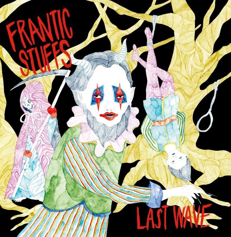 画像1: FRANTIC STUFFS / Last wave (Lp) Episode sounds