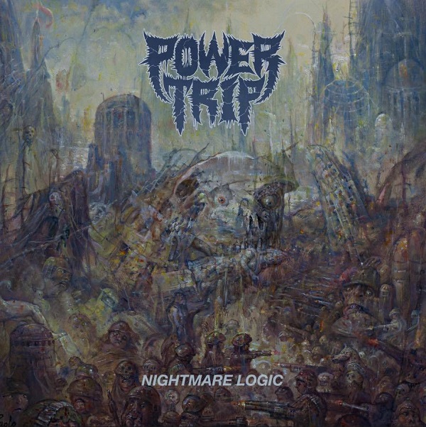 画像1: POWER TRIP / Nightmare logic (cd)(Lp)(tape) Southern lord 
