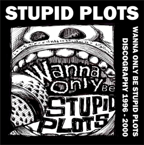 画像1: STUPID PLOTS / Wanna only be stupid plots / Discography 1996-2000 (cd) Roadside 