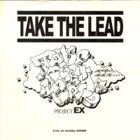 画像1: TAKE THE LEAD / Project-EX (7ep) Juke boxxx