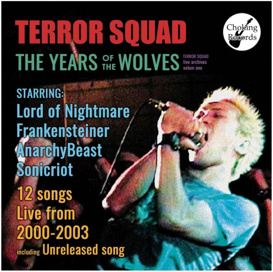 画像1: TERROR SQUAD / The years of the wolves -TERROR SQUAD live archives vol.1- (cd) Choking