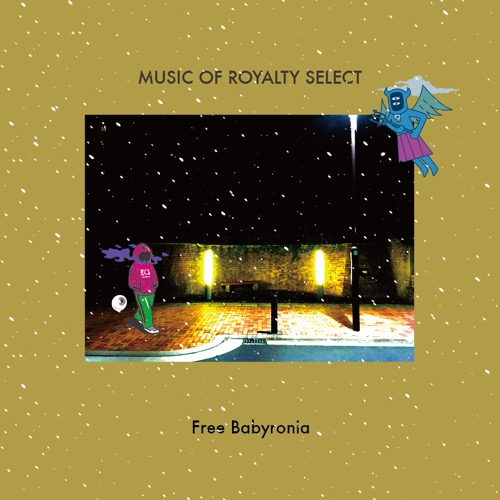 画像1: FREE BABYRONIA / Music of royalty select (cd) Royalty club 