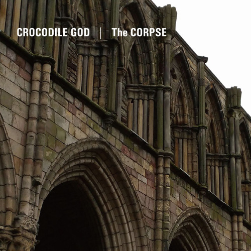 画像1: CROCODILE GOD & THE CORPSE / split (cd) Fixing a hole  