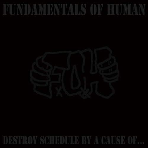 画像1: FxOxH / Destroy schedule by a cause of... (cd) Self   