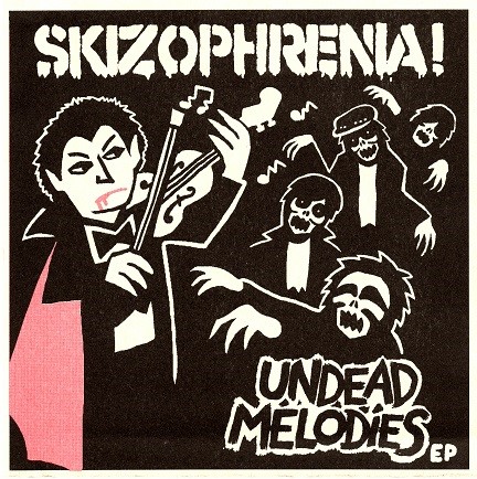 画像1: SKIZOPHRENIA / Undead melodies (7ep) S.k.z  