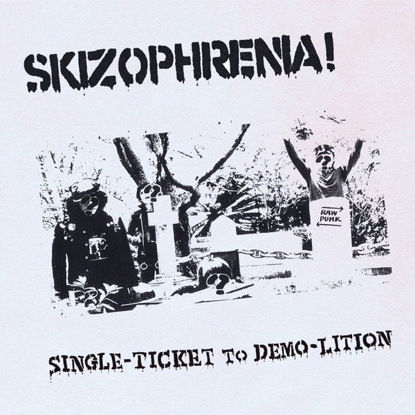 画像1: SKIZOPHRENIA! / Single ticket to demo-lition (Lp)  Todo destruido