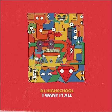 画像1: DJ HIGHSCHOOL / I want it all (cd) Royalty club