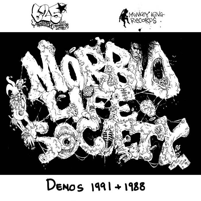 画像1:  MORBID LIFE SOCIETY / 1991 and 1988 Demos (tape) 625Thrashcore/Monkey king records  