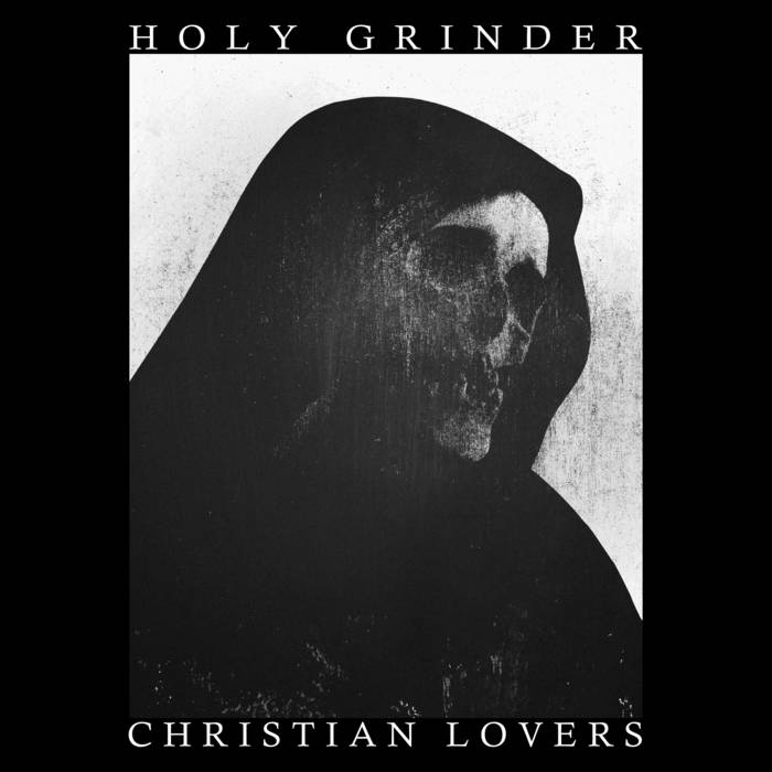 画像1:   HOLY GRINDER, CHRISTIAN LOVERS / split (7ep) No time/Baby rakin 