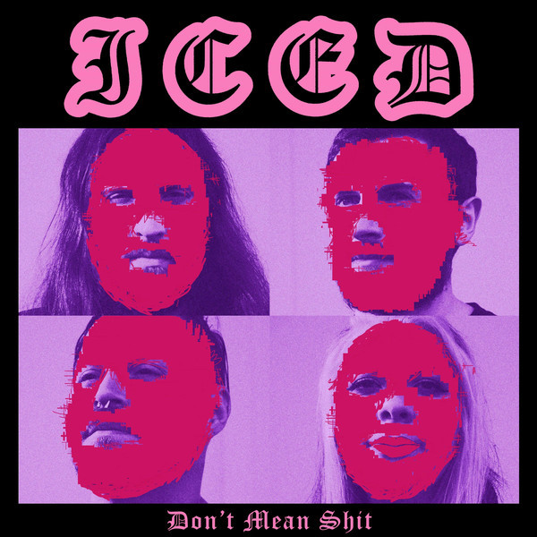 画像1: ICED / Don’t mean shit (Lp) Toxic toast  