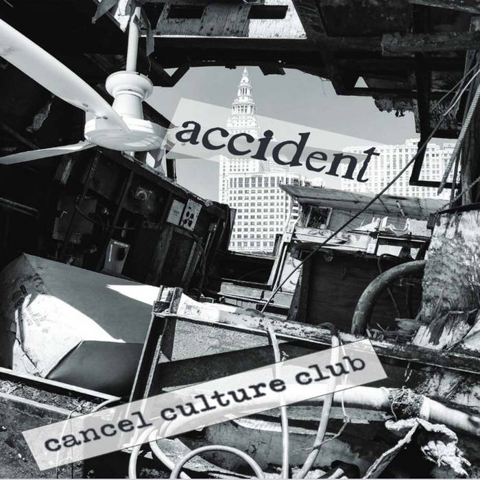 画像1: ACCIDENT / Cancel culture club (7ep) Rsr