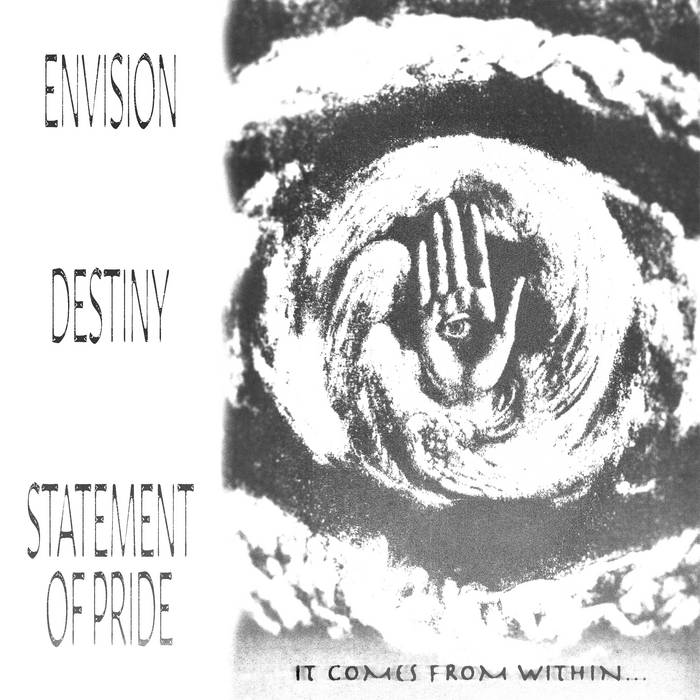 画像1:   ■予約商品■ STATEMENT OF PRIDE, DESTINY, ENVISION / 3way split -It comes from within…- (Lp) From within